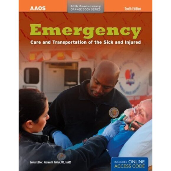 Emergency Care and Transportation of the Sick and Injured 10th Edition Hardcopy - Picture 1 of 3
